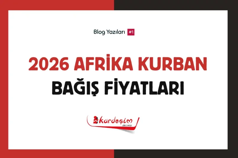 2026 Afrika Kurban Bağış Fiyatları: Küçükbaş 3.500 TL