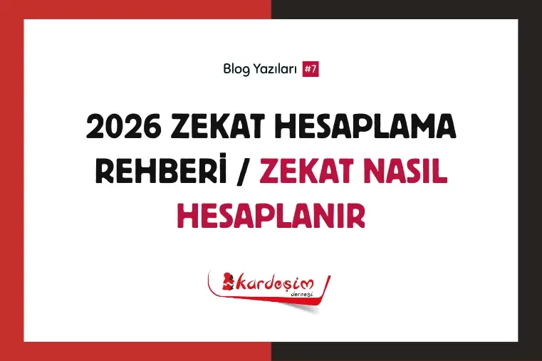 2026 Zekat Hesaplama Rehberi | Zekat Nasıl Hesaplanır